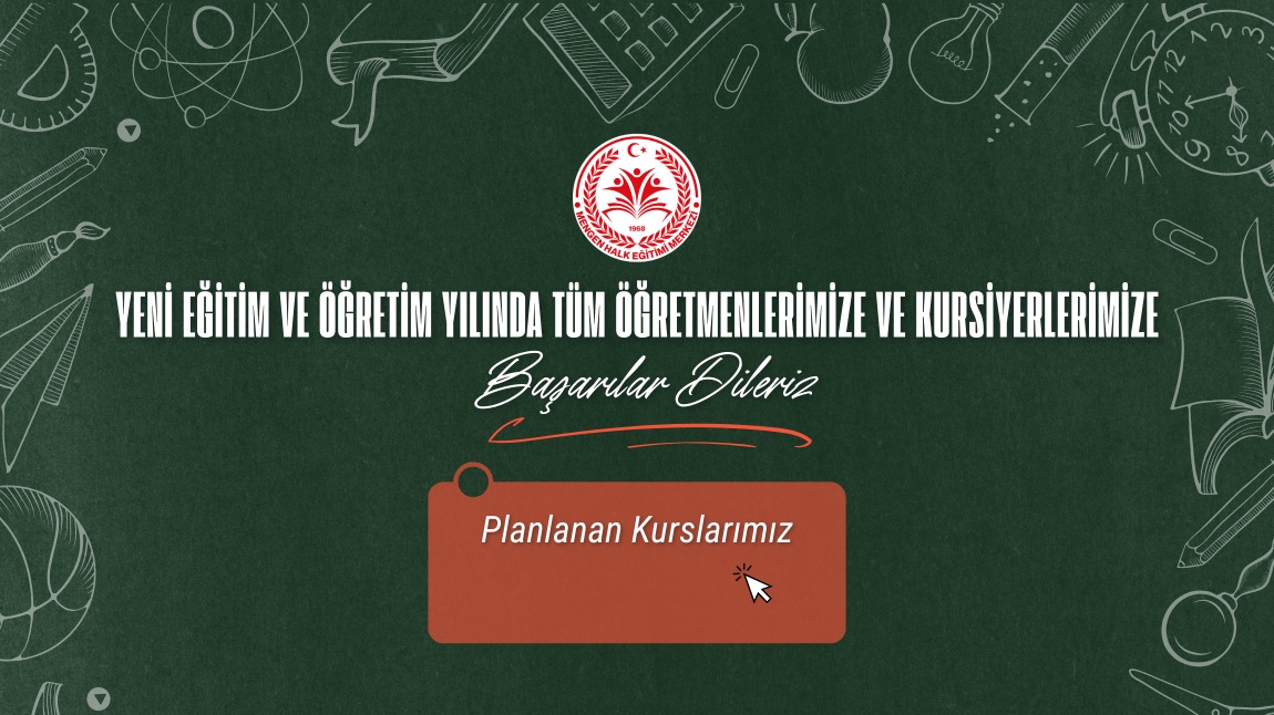 2025-2026 EĞİTİM ÖĞRETİM YILI PLANLANAN KURSLAR
